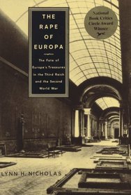 Rape Of Europa, The : The Fate of Europe's Treasures in the Third Reich and the Second Wor