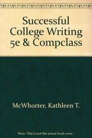 Successful College Writing 5e & CompClass