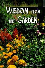 Wisdom from the Garden