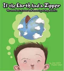 If the Earth Had a Zipper (Mickey McGuffin)