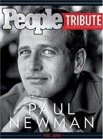People: Paul Newman (People Tribute the Life of a Movie Legend)