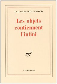 Les objets contiennent l'infini (French Edition)