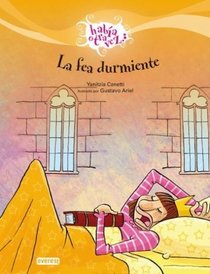 La fea durmiente / The Ugly Sleeper (Habia Otra Vez) (Spanish Edition)