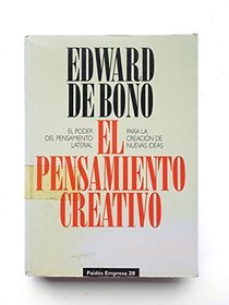 Pensamiento Creativo, El (Spanish Edition)