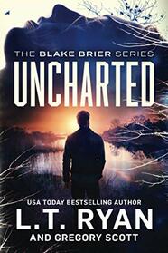 Uncharted (Blake Brier, Bk 3)