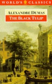 The Black Tulip (World's Classics)