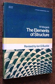 Elements of Structure: An Introduction to the Principles of Building and Structural Engineering