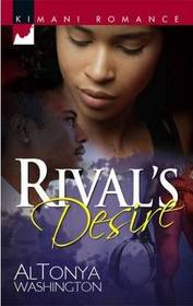 Rival's Desire (Kimani Romance)
