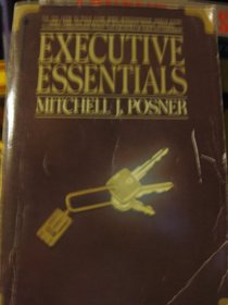 Executive essentials: The one guide to what every rising businessperson should know
