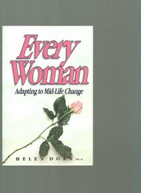 Every Woman: Adapting to Mid-Life Change