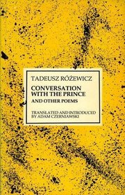 Conversation With the Prince and Other Poems