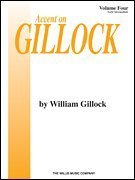 Accent on Gillock Volume 4: Early Intermediate Level (Willis)