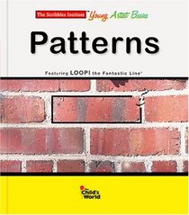 Patterns (Scribbles Institute Young Artist Basics)
