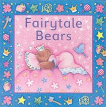 Fairytale Bears: 