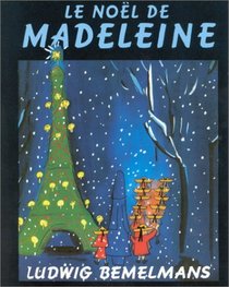 Noel De Madeleine (French Edition)