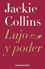Lujo y poder (Spanish Edition)