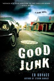Good Junk: A Cliff St. James Novel