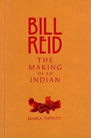 Bill Reid .. The Making of an Indian: The Making of an Indian --2003 publication.