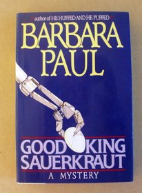 Good King Sauerkraut (Marian Larch, Bk 3)