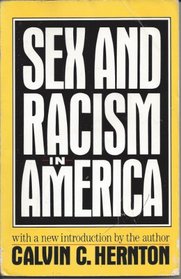 Sex and Racism in America: With a New Introduction