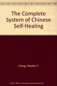 The Complete System of Chinese Self-Healing