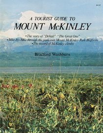 A tourist guide to Mount McKinley: The story of 
