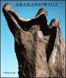 Magdalena Abakanowicz: Sculpture, April 30-June 5, 1993
