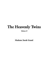The Heavenly Twins, Volume II