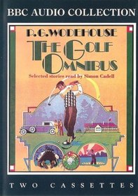 The Golf Omnibus: Selected Stories read by Simon Cadell (BBC Audio Collection)