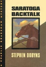 Saratoga Backtalk (Charlie Bradshaw, Bk 8) (Large Print)