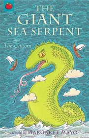 The Giant Sea Serpent (Magical Tales from Around the World. S)