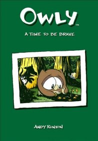 Owly Volume 4 (Owly (Graphic Novels))