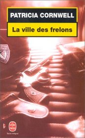 La Ville des Frelons Hornet's Nest (Andy Brazil, Bk 1) (French Edition)