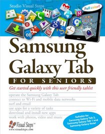 Samsung Galaxy Tab for Seniors (Computer Books for Seniors series)