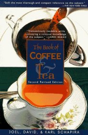 The Book of Coffee and Tea : Second Revised Edition