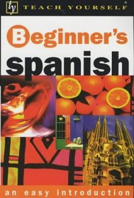 Teach Yourself Beginner's Spanish --2001 publication.