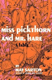 Miss Pickthorn and Mr. Hare: A Fable