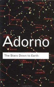 The Stars Down to Earth: And Other Essays on the Irrational Culture (Routledge Classics)