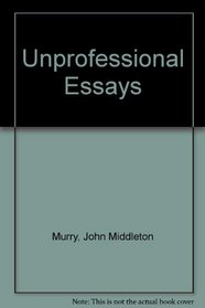Unprofessional Essays