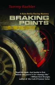 Braking Points: A Kate Reilly Mystery (Kate Reilly Mysteries)