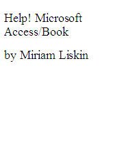 Help! Microsoft Access/Book and Disk