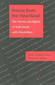 Voices from the Heartland: The Needs and Rights of Individuals with Disabilities