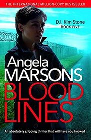 Blood Lines (D.I. Kim Stone, Bk 5)