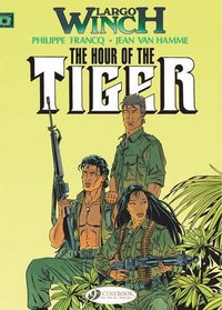 Largo Winch Vol. 4: The Hour of the Tiger