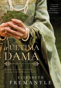 A ultima dama (Watch the Lady) (Tudor, Bk 3) (Em Portugues do Brasil Edition)