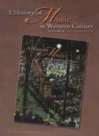 A History of Music in Western Culture, Volume 2