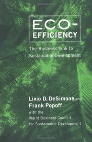 Eco-Efficiency: The Business Link to Sustainable Development