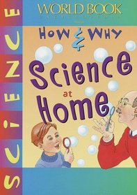 Science at Home (How and Why Science)