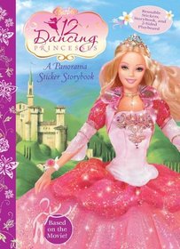Barbie and The Twelve Dancing Princess Panorama Sticker Storybook (Barbie)