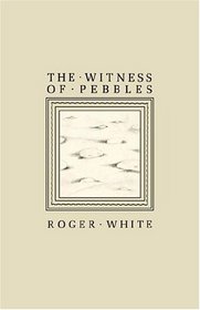 The Witness Of Pebbles